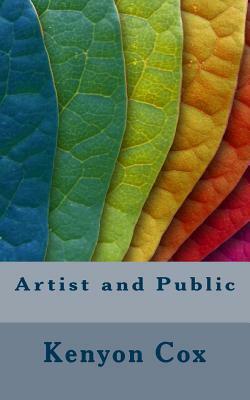 Artist and Public by Kenyon Cox