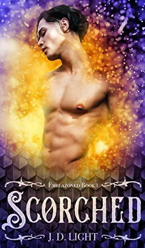 Scorched by J. D. Light