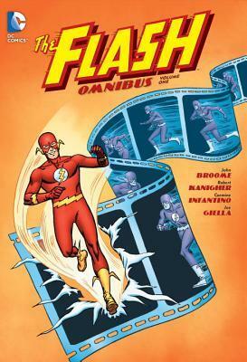 The Flash: The Silver Age Omnibus, Volume 1 by Carmine Infantino, Joe Giella, John Broome, Robert Kanigher
