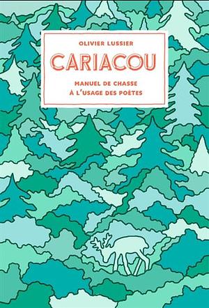 Cariacou by Olivier Lussier