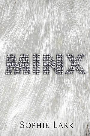 Minx by Sophie Lark