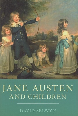 Jane Austen and Children by David Selwyn