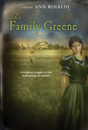 The Family Greene by Ann Rinaldi