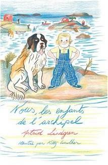 Nous, les enfants de l'archipel by Astrid Lindgren