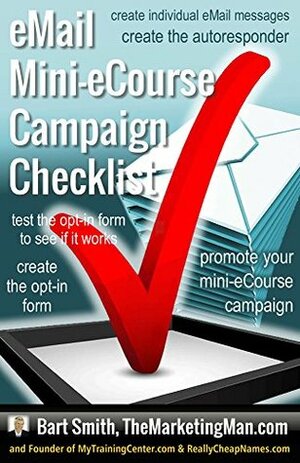 eMail Mini-eCourse/Campaign Checklist by Bart Smith