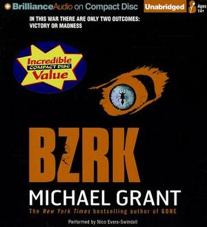 Bzrk by Michael Grant