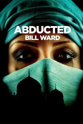 Abducted by Bill Ward