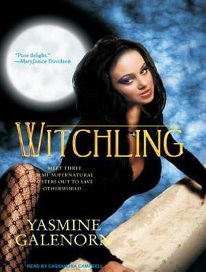 Witchling by Yasmine Galenorn