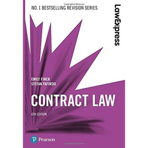 Law Express: Contract Law by Stefan Fafinski, Emily Finch