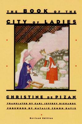 The Book of the City of Ladies by Christine de Pizan