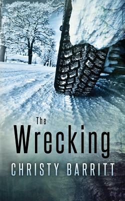 The Wrecking by Christy Barritt