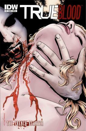 True Blood: The French Quarter #1 by Mariah Huehner