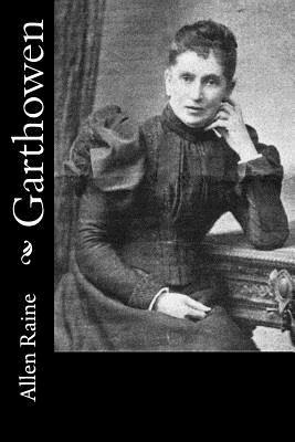 Garthowen by Allen Raine