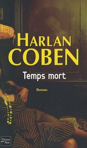 Temps mort by Harlan Coben