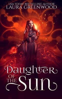 Daughter of the Sun by Laura Greenwood