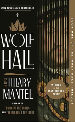 Wolf Hall by Hilary Mantel