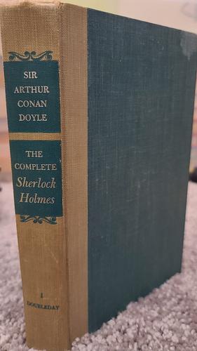 The Complete Sherlock Holmes, Volume I by Arthur Conan Doyle