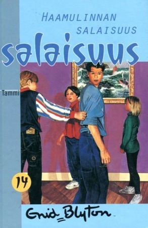 Haamulinnan salaisuus by Enid Blyton