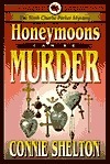 Honeymoons Can Be Murder by Connie Shelton