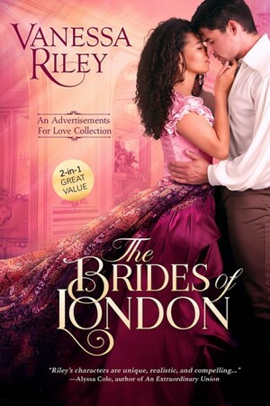 The Brides of London: an Advertisements for Love collection by Vanessa Riley