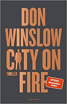 City on Fire (City on Fire, #1) by Don Winslow
