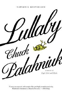 Lullaby by Chuck Palahniuk
