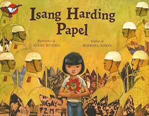 Isang Harding Papel by Rommel Joson, Augie Rivera