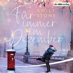 Für immer im Dezember by Emily Stone