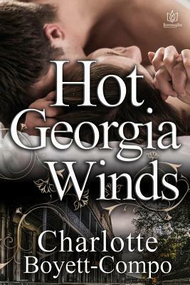 Hot Georgia Winds by Charlotte Boyett-Compo