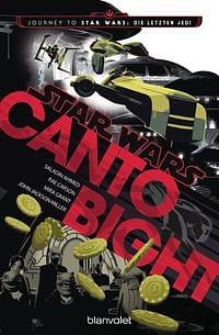 Star WarsTM - Canto Bight by Mira Grant, Rae Carson, John Jackson Miller, Saladin Ahmed