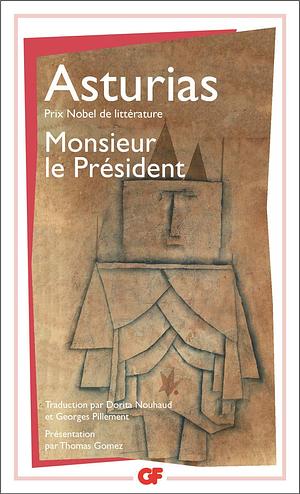 Monsieur Le President by Miguel Asturias