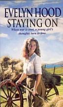 Staying on by Evelyn Hood