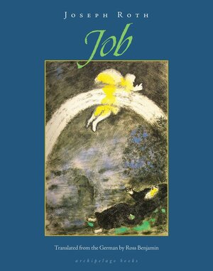 Job: The Story of a Simple Man by Joseph Roth