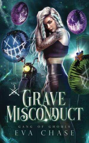 Grave Misconduct by Eva Chase