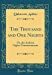 The Thousand and One Nights', Commonly Called the Arabian Nights' Entertainments; Volume 5 of 8 by Anonymous