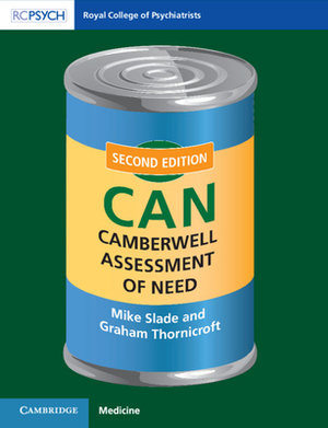 Camberwell Assessment of Need (Can) by Mike Slade, Graham Thornicroft