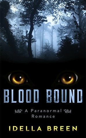 Blood Bound by Idella Breen