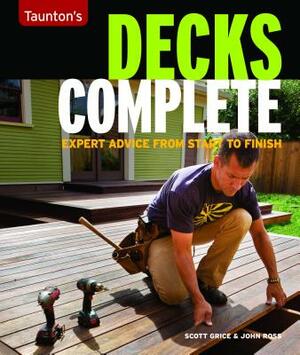 Decks Complete by John Ross, Scott Grice