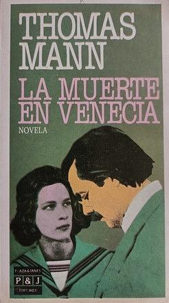 La muerte en Venecia by Thomas Mann