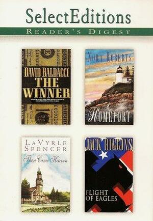 Reader's Digest Select Editions, Volume 237, 1998 #3: The Winner / Homeport / Then Came Heaven / Flight of Eagles by Nora Roberts, LaVyrle Spencer, David Baldacci, Jack Higgins, Reader's Digest Association
