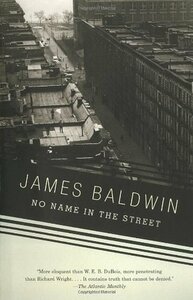 No Name in the Street by James Baldwin