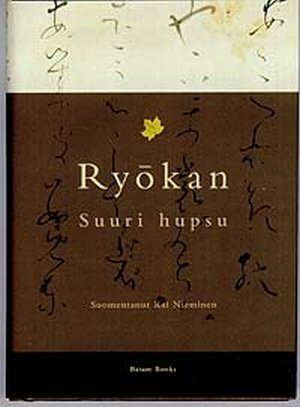 Suuri hupsu by Kai Nieminen, Ryōkan