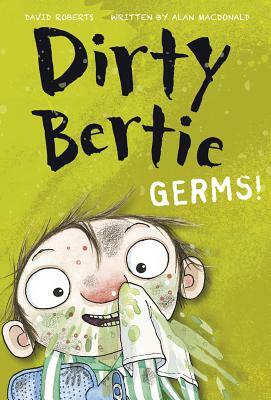 Germs! by Alan MacDonald, David Roberts