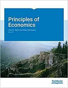 Principles of Economics v8.0 by John B. Taylor, Akila Weerapana