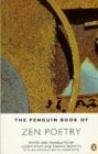 The Penguin Book of Zen Poetry by Various, Takashi Ikemoto, Lucien Stryk