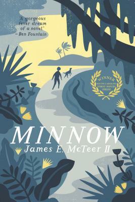 Minnow by James E. McTeer