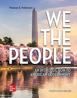 We the People: An Introduction to American Government by Theodore J. Lowi, Margaret Weir, Robert J. Spitzer, Benjamin Ginsberg