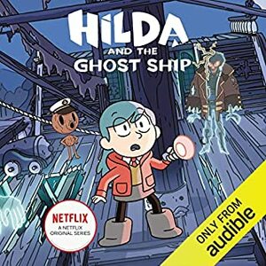 Hilda and the Ghost Ship by Stephen Davies, Luke Pearson