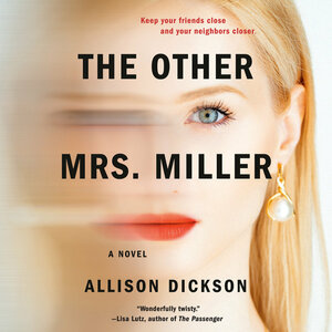 The Other Mrs. Miller by Allison M. Dickson