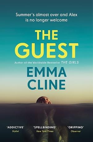 The Guest: A Novel by Emma Cline